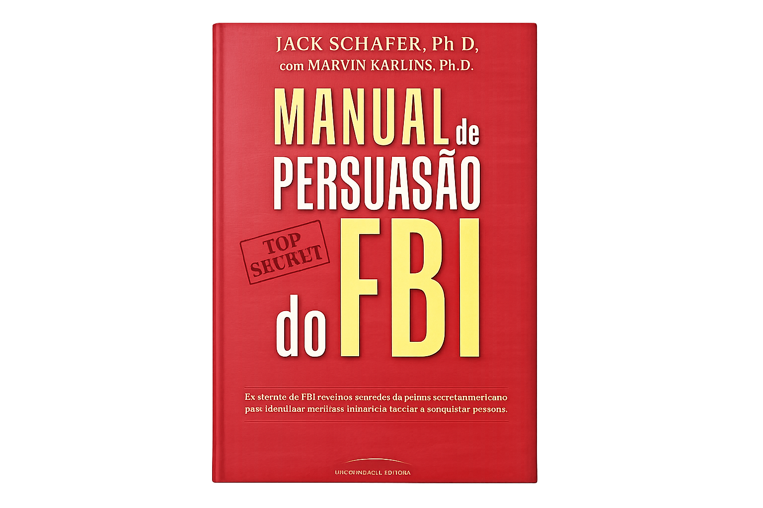 Manual de Persuasão do FBI